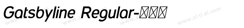 Gatsbyline Regular字体转换